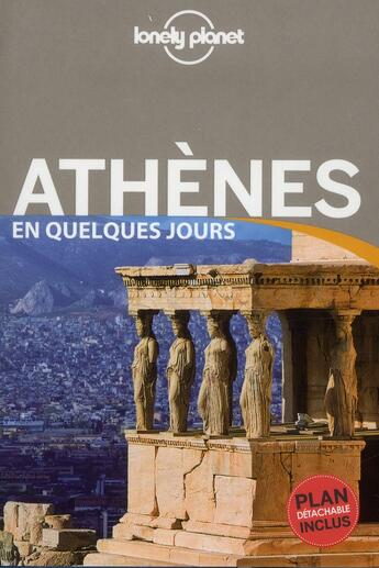 Couverture du livre « Athènes en quelques jours » de  aux éditions Lonely Planet France