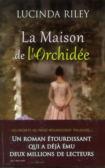 Couverture du livre « La maison de l'orchidée » de Lucinda Riley aux éditions City