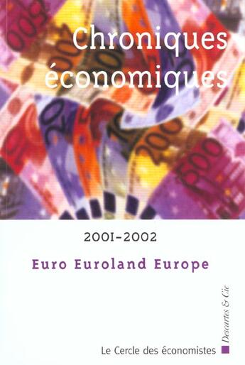 Couverture du livre « Chroniques economiques 2001 » de Cercle Econonis aux éditions Descartes & Cie