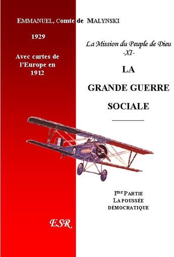 Couverture du livre « La grande guerre sociale » de Emmanuel Malynski aux éditions Saint-remi