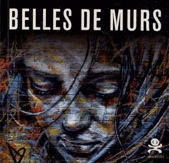 Couverture du livre « OPUS DELITS ; belles de mur ; photographies de Pierre Michel » de  aux éditions Criteres