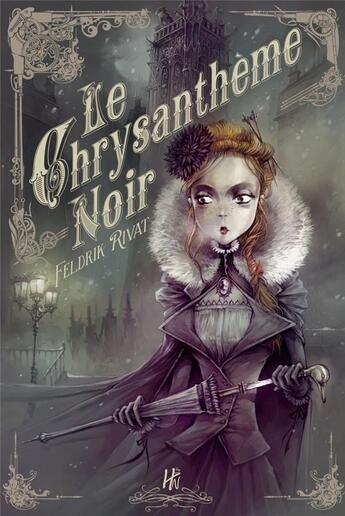 Couverture du livre « Le chrysanthème noir » de Feldrik Rivat aux éditions L'homme Sans Nom