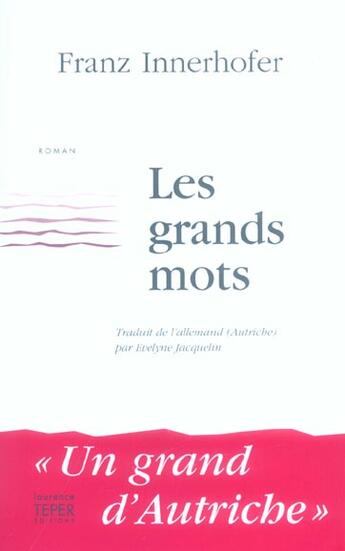 Couverture du livre « Les Grands Mots » de Franz Innerhofer aux éditions Laurence Teper