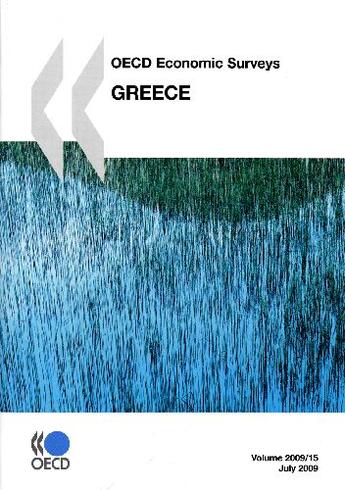 Couverture du livre « OECD economic surveys ; Greece (édition 2009) » de  aux éditions Ocde