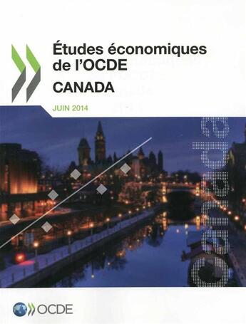 Couverture du livre « Canada ; études économiques de l'OCDE (édition 2014) » de Ocde aux éditions Ocde