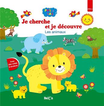 Couverture du livre « Je cherche et je découvre ; les animaux » de  aux éditions Le Ballon