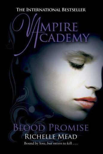 Couverture du livre « Vampire Academy: Blood Promise » de Richelle Mead aux éditions Penguin Books Ltd Digital