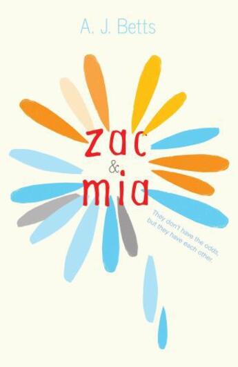 Couverture du livre « Zac and Mia » de Betts A J aux éditions Houghton Mifflin Harcourt