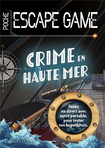 Couverture du livre « Crime en haute mer » de Nicolas Trenti aux éditions Larousse