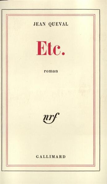 Couverture du livre « Etc. » de Queval Jean aux éditions Gallimard