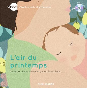 Couverture du livre « L'air du printemps » de Witek/Perez/Halgand aux éditions Pere Castor