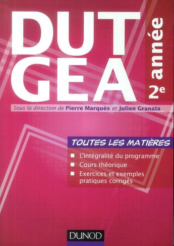 Couverture du livre « DUT GEA ; 2e année ; toutes les matières » de Pierre Marques aux éditions Dunod