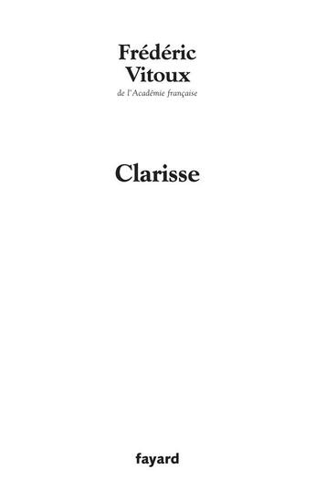 Couverture du livre « Clarisse » de Vitoux-F aux éditions Fayard