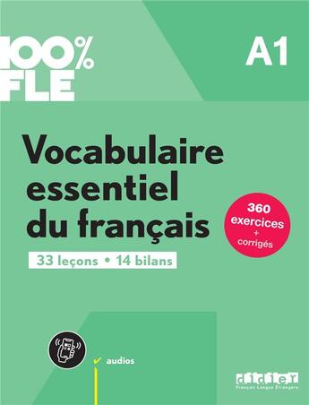 Couverture du livre « 100% FLE : Vocabulaire essentiel du français ; A1 ; Livre + didierfle.app » de Caroline Sperandio et Lucie Mensdorff-Pouilly aux éditions Didier