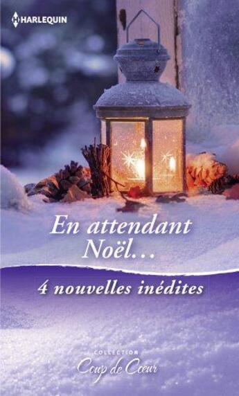 Couverture du livre « En attendant Noël » de  aux éditions Harlequin