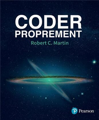 Couverture du livre « Coder proprement » de Robert C. Martin aux éditions Pearson