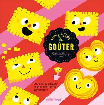 Couverture du livre « Vive l'heure du goûter ! » de Nathalie Desforges aux éditions Glenat Jeunesse