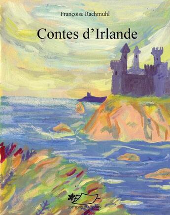 Couverture du livre « Contes d'Irlande » de Thomas Carretero et Francoise Rachmuhl aux éditions Jasmin