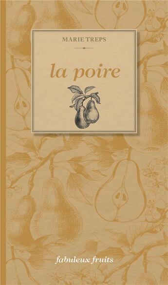 Couverture du livre « La poire » de Marie Treps aux éditions Tohu-bohu