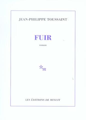 Couverture du livre « Fuir » de Toussaint J-P. aux éditions Minuit