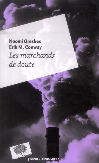 Couverture du livre « Les marchands de doute t.48 » de Erik M. Conway et Naomi Oreskes aux éditions Le Pommier