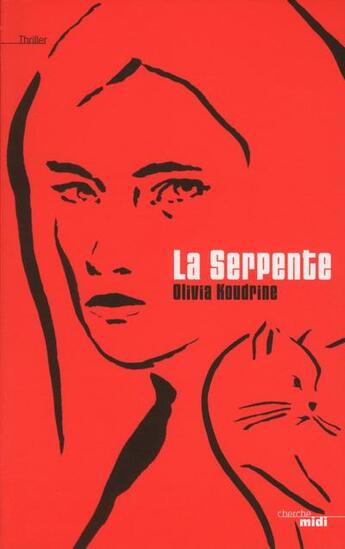 Couverture du livre « La serpente » de Olivia Koudrine aux éditions Cherche Midi