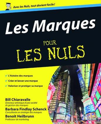 Couverture du livre « Les marques pour les nuls » de Benoit Heilbrunn aux éditions First