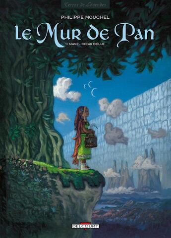 Couverture du livre « Le mur de Pan Tome 1 ; Mavel coeur d'élue (édition 2006) » de Mouchel aux éditions Delcourt