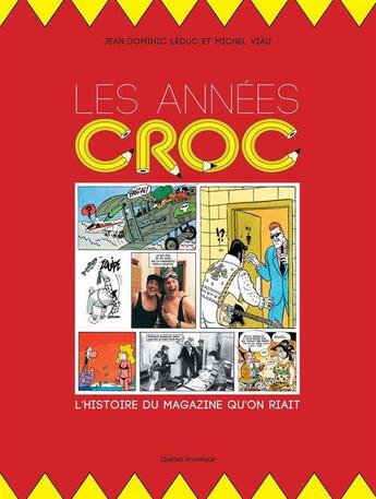 Couverture du livre « Les années croc » de Viau Michel aux éditions Les Ditions Qubec Amrique