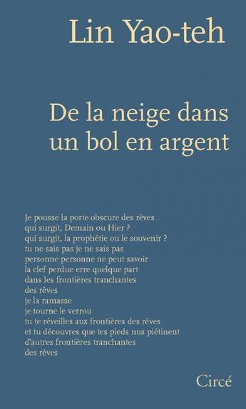 Couverture du livre « De la neige dans un bol en argent » de Yao-Teh Lin aux éditions Circe