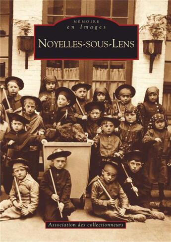 Couverture du livre « Noyelles-sous-Lens » de  aux éditions Editions Sutton