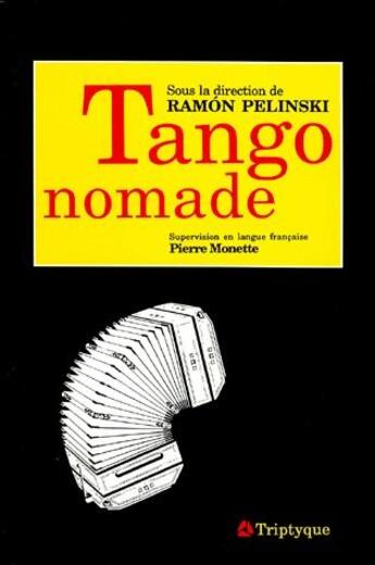 Couverture du livre « Tango nomade » de  aux éditions Triptyque