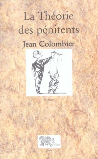 Couverture du livre « Theorie des penitents la » de Jean Colombier aux éditions Arganier