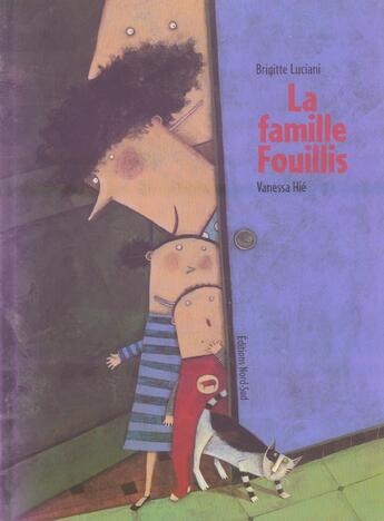 Couverture du livre « Famille Fouillis » de Vanessa Hie aux éditions Nord-sud