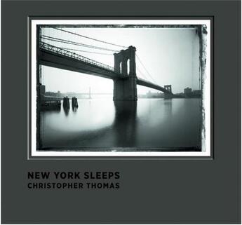 Couverture du livre « Christopher thomas new york sleeps (new ed) » de Thomas Christopher aux éditions Prestel