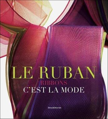 Couverture du livre « Le ruban ; c'est la mode » de  aux éditions Silvana