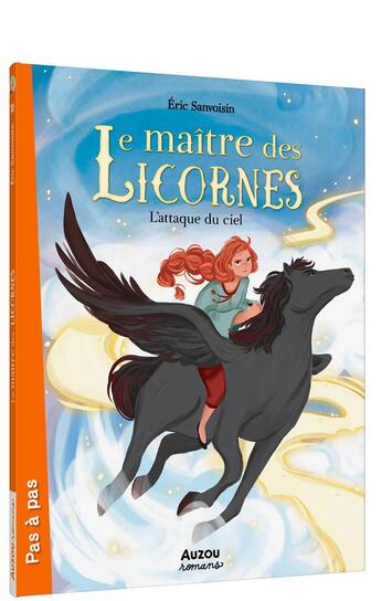 Couverture du livre « Le maître des licornes Tome 10 : L'attaque du ciel » de Eric Sanvoisin et Federica Frenna aux éditions Auzou