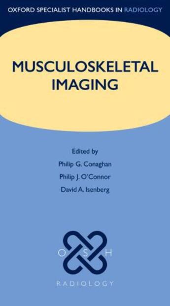 Couverture du livre « Musculoskeletal Imaging » de Philip G Conaghan aux éditions Oup Oxford