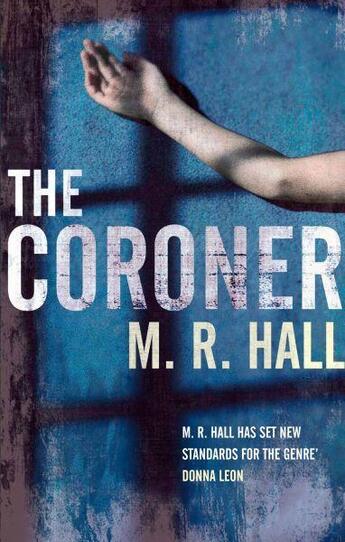 Couverture du livre « THE CORONER » de M. R. Hall aux éditions Pan Macmillan