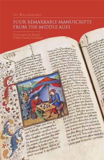 Couverture du livre « Les enluminures ; four memarkable manuscripts from the middle ages » de Christophe De Hamel aux éditions Paul Holberton