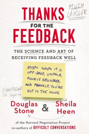 Couverture du livre « Thanks for the Feedback » de Sheila Heen aux éditions Penguin Group Us