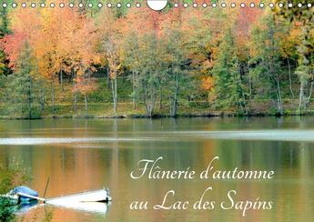 Couverture du livre « Lac des sapins a cublize calen » de Gilles Durantet aux éditions Calvendo