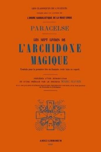 Couverture du livre « Les sept livres de l'archidoxe magique » de Hohenheim P T A B. aux éditions Lulu