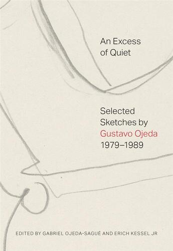 Couverture du livre « Gustavo ojeda: an excess of quiet » de Ojeda Gustavo aux éditions Dap Artbook