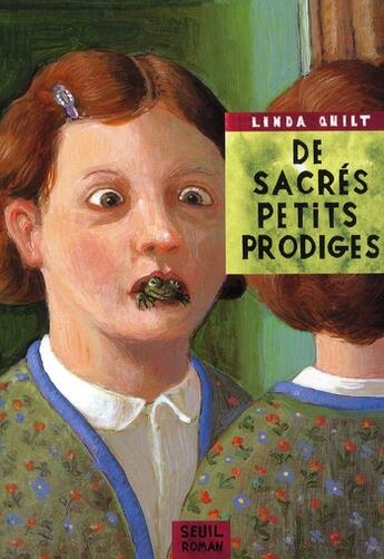 Couverture du livre « De sacrés petits prodiges » de Quilt Linda aux éditions Seuil