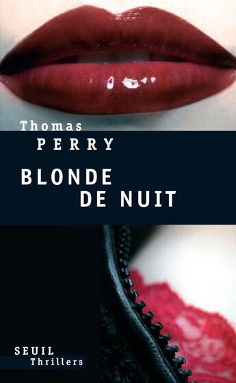 Couverture du livre « Blonde de nuit » de Thomas Perry aux éditions Seuil