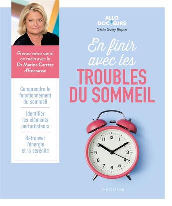 Couverture du livre « Allô docteurs : en finir avec les troubles du sommeil » de Cecile Guery Riquier aux éditions Larousse