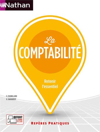 Couverture du livre « La comptabilité (édition 2023) » de Sylvie Chamillard et Georges Sauvageot aux éditions Nathan