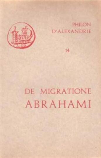 Couverture du livre « De migratione Abrahami » de Philon D'Alexandrie aux éditions Cerf