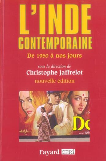 Couverture du livre « L'Inde contemporaine ; de 1950 à nos jours » de Christophe Jaffrelot aux éditions Fayard